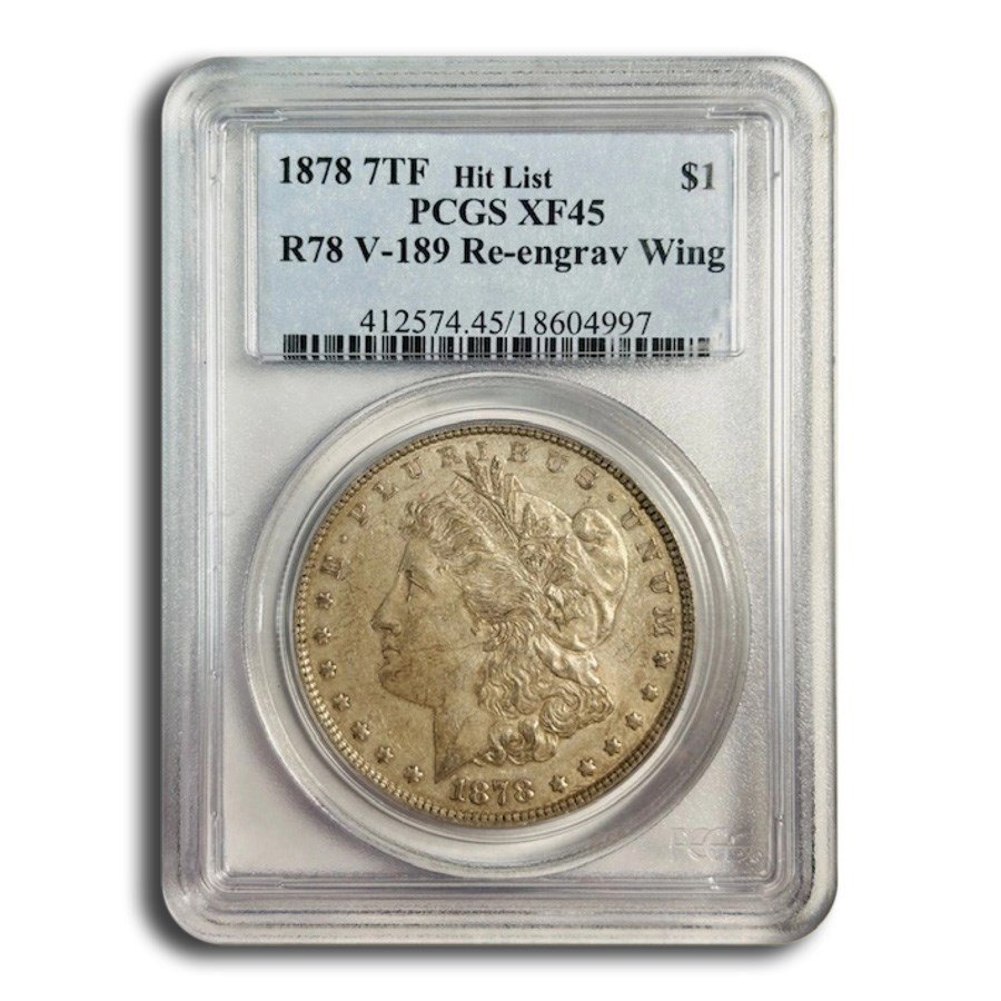 1878 Morgan Dollar XF-45 PCGS (R78, V-189 Re-engrav Wing)