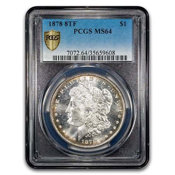 1878 Morgan Dollar 8 TF MS-64 PCGS